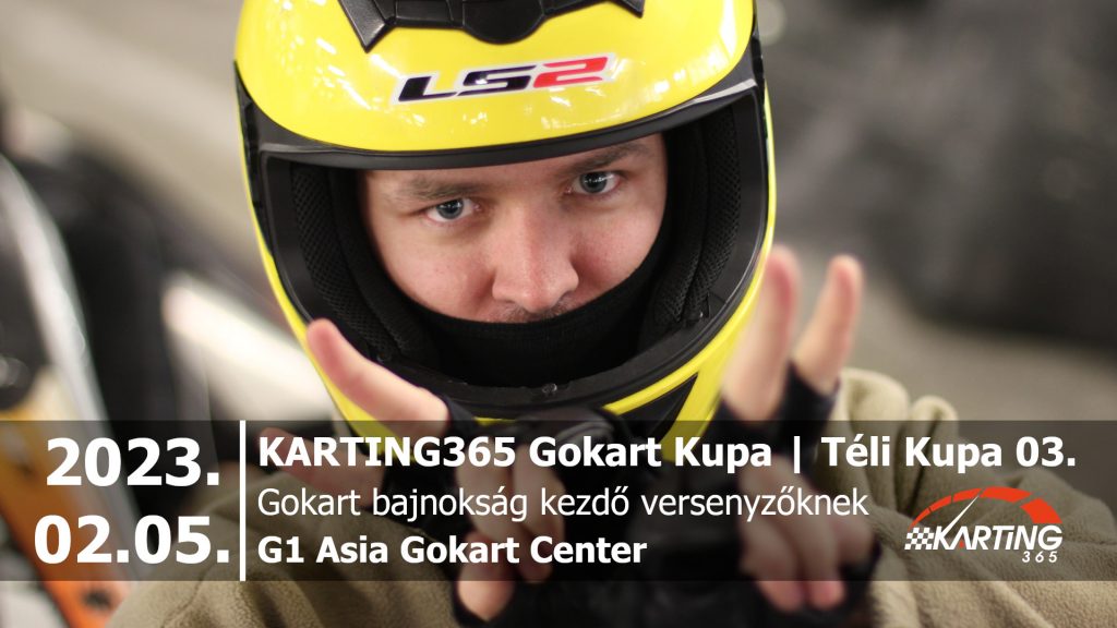 KARTING365 Téli Gokart Kupa_2022.03 G1 Asia